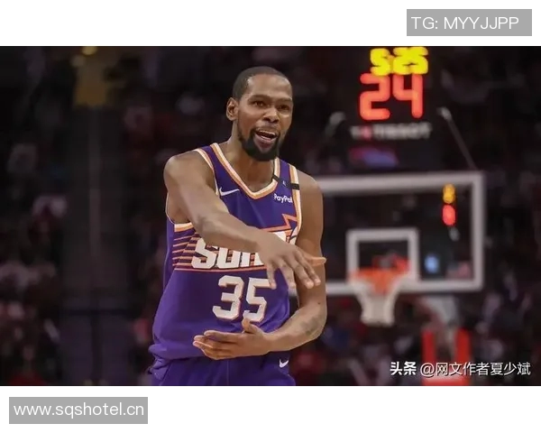 杜兰特谈防守与进攻的双重责任助力球队全方位提升